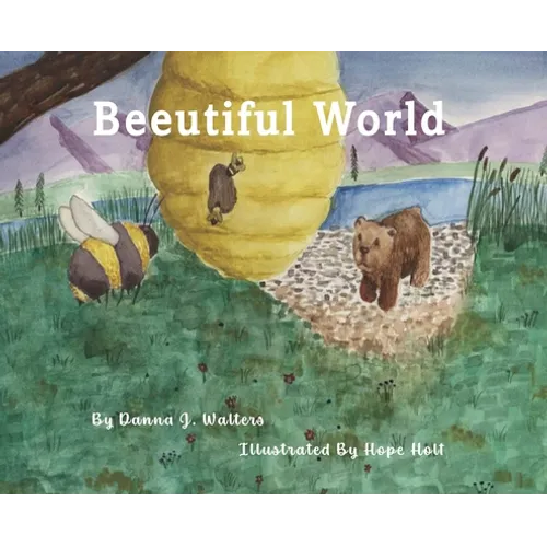 Beeutiful World - Hardcover
