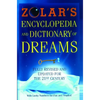 Zolar's Encyclopedia and Dictionary of Dreams: Fully Revised and Updated for the 21st Century - Paperback
