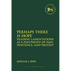'Perhaps There Is Hope': Reading Lamentations as a Polyphony of Pain, Penitence, and Protest - Paperback
