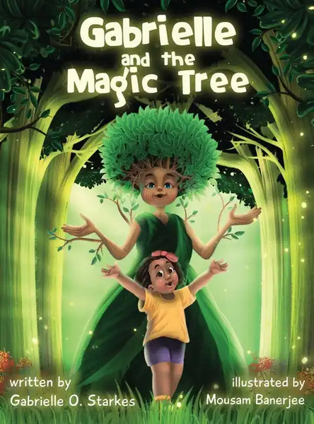 Gabrielle and the Magic Tree - Hardcover