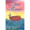 The Adventures of Gustav Peter Larson Mouse: A Little Mouse in Trouble - Hardcover