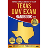 The Most Complete and Easy-to-Follow Texas DMV Exam Handbook with 250 Practice Questions - Paperback