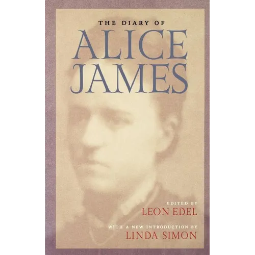 Diary of Alice James - Paperback