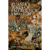 Russia's Wars of Emergence, 1460-1730 - Paperback