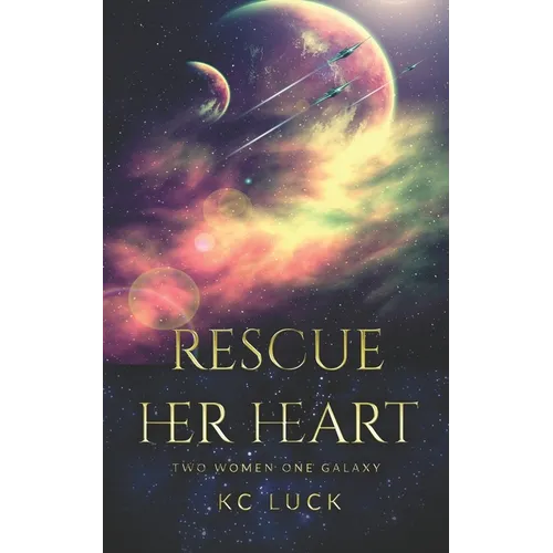Rescue Her Heart - Paperback