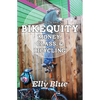 Bikequity: Money, Class, & Bicycling - Paperback