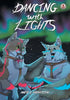 Dancing with Lights - Paperback