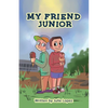 My Friend Junior - Paperback