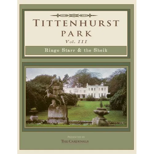 Tittenhurst Park: Ringo Starr & the Sheikh - Paperback