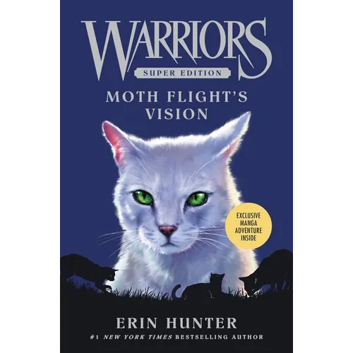 Warriors Super Edition: Moth Flight's Vision - Hardcover