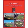 The Halos! History of the Los Angeles Angels - Paperback