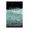 Placing Outer Space: An Earthly Ethnography of Other Worlds - Paperback