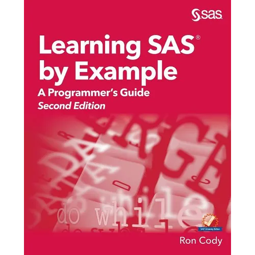 Learning SAS by Example: A Programmer's Guide, Second Edition - Paperback