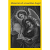 Memories of a Guardian Angel - Paperback
