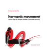 Harmonic Movement: Vinyasa Yoga for Strength, Flexibility & Mind-Body Harmony - Paperback