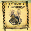 The Elephant's Euphonium: A Little Tusker's Adventures in Africa - Paperback