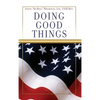 Doing Good Things - Hardcover