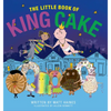 The Little Book of King Cake - Hardcover