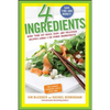 4 Ingredients: More Than 400 Quick, Easy, and Delicious Recipes Using 4 or Fewer Ingredients - Paperback