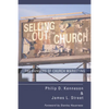 Selling Out the Church - Paperback