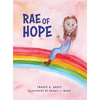 Rae of Hope - Hardcover
