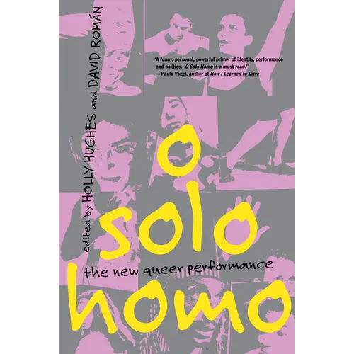 O Solo Homo: The New Queer Performance - Paperback
