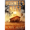 Hornet's Nest: A Post Apocalyptic Emp Survival Fiction Series - Paperback