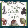Tracks, Scats and Signs - Paperback