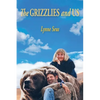 The Grizzlies and Us - Paperback
