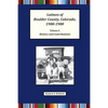 Latinos of Boulder County, Colorado, 1900-1980: Volume One: History and Contributions - Paperback