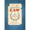 Lone Star Law: A Legal History of Texas - Hardcover