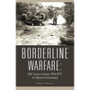 Borderline Warfare: Unc Forces in Korea, 1954-1974 (a Historical Chronology) - Paperback