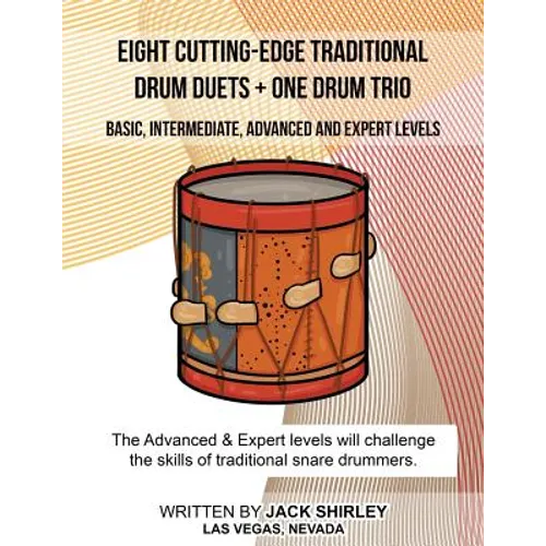 Eight Cutting-Edge Traditional Drum Duets + One Drum Trio - Paperback