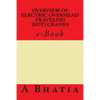 Overview of Electric Overhead Traveling (EOT) Cranes: e-Book - Paperback
