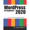 WordPress for Beginners 2020: A Visual Step-by-Step Guide to Mastering WordPress - Paperback