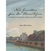 Nine Generations from Dr. Thomas Wynne: A Family's Journey from Wales to Ohio - Hardcover