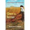 Grace for Service: An Exegetical Theology of the Spirit's Gifts for Ministry - Paperback