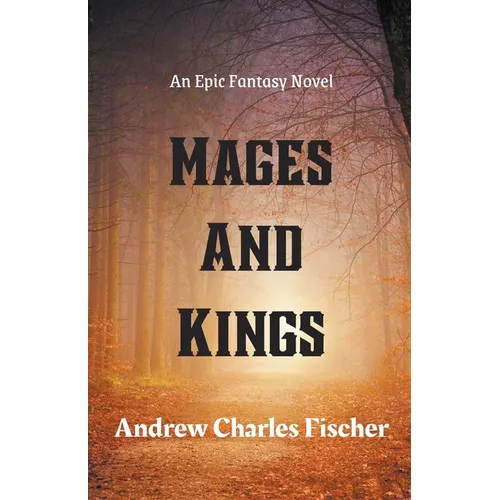 Mages and Kings - Paperback
