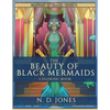 The Beauty of Black Mermaids Coloring Book - Paperback