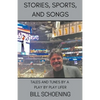 Stories, Sports, and Songs - Paperback