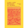 Lord and Peasant in Russia: From the Ninth to the Nineteenth Century - Paperback