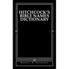 Hitchcock's Bible Names Dictionary - Paperback