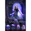 The Hunters of Shadows: The Chosen: Books 1-4 - Paperback