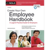 Create Your Own Employee Handbook: A Legal & Practical Guide for Employers - Paperback