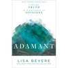 Adamant: Finding Truth in a Universe of Opinions - Paperback