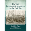 The 96th Pennsylvania Volunteers in the Civil War - Paperback