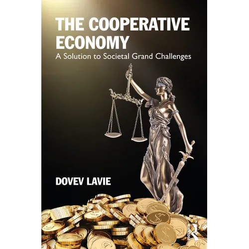 The Cooperative Economy: A Solution to Societal Grand Challenges - Paperback