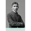 Investigations of a Dog - Paperback