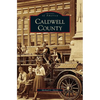 Caldwell County - Hardcover