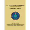 Anticipating Surprise: Analysis for Strategic Warning - Paperback